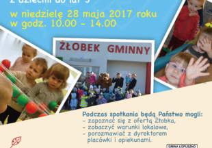 Dzień otwarty z Żłobku Gminnym w Łopusznie – 28 maj 2017